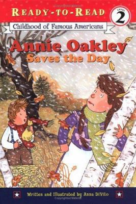 Annie Oakley Saves the Day 068986521X Book Cover