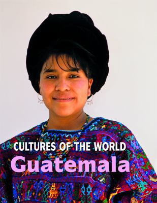 Guatemala 0761434127 Book Cover