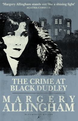 The Crime at Black Dudley (Albert Campion) 1448216583 Book Cover