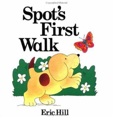 Spot's First Walk 0399208380 Book Cover
