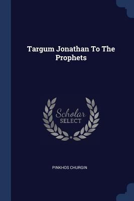 Targum Jonathan To The Prophets 1377246175 Book Cover