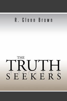 The Truth Seekers 1491898496 Book Cover