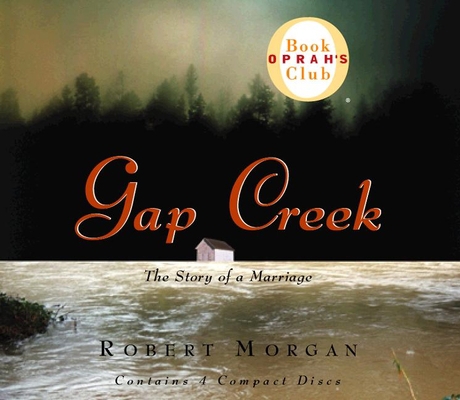 Gap Creek: The Story of a Marriage 156511387X Book Cover