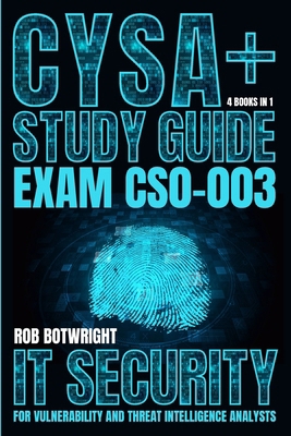 CySA+ Study Guide: IT Security For Vulnerabilit... 1839387947 Book Cover