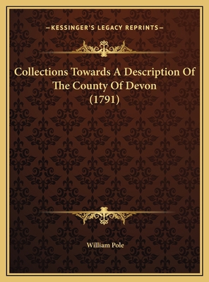 Collections Towards A Description Of The County... 1169812783 Book Cover