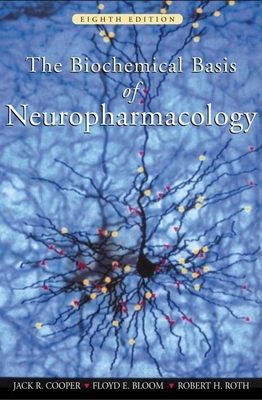 The Biochemical Basis of Neuropharmacology 0195140087 Book Cover