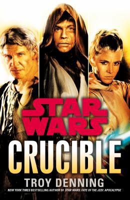 Star Wars: Crucible 1846056950 Book Cover