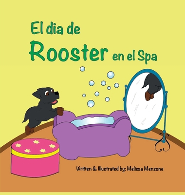El dia de Rooster en el Spa [Spanish] 1951016300 Book Cover