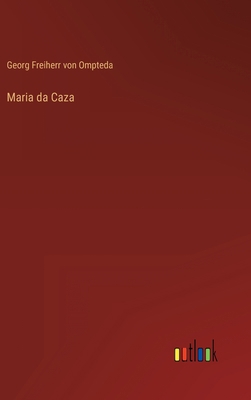 Maria da Caza [German] 3368474057 Book Cover