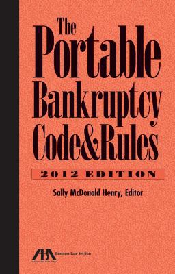 The Portable Bankruptcy Code & Rules 1614383324 Book Cover