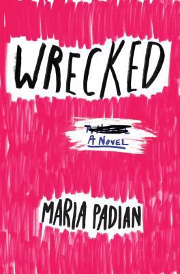 Wrecked 1616206241 Book Cover