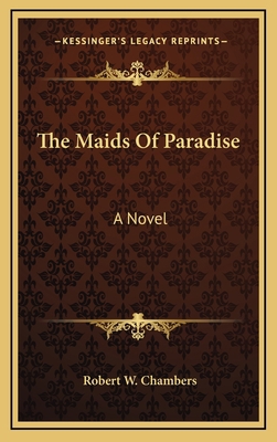 The Maids of Paradise 1163866571 Book Cover