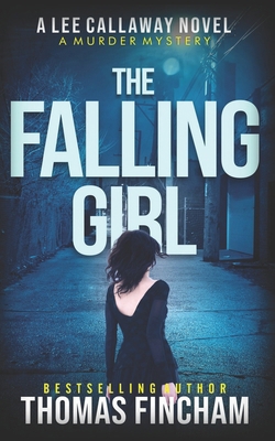 The Falling Girl: A Private Investigator Myster... B08RR9KPT8 Book Cover