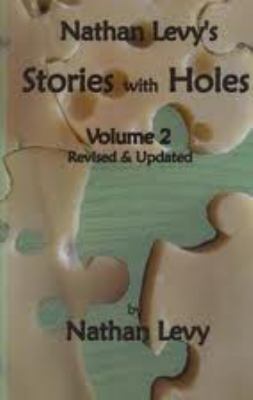 Nathan Levy's Stories with Holes Volume 2 Revis... 1878347624 Book Cover