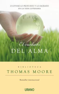 Cuidado del Alma, El [Spanish] 8479536950 Book Cover