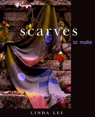 Scarves to Make 1561582565 Book Cover