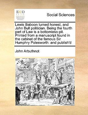 Lewis Baboon Turned Honest, and John Bull Polit... 1171029950 Book Cover