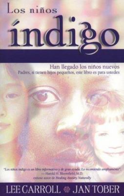 Los Ninos Indigo [Spanish] 1561708011 Book Cover