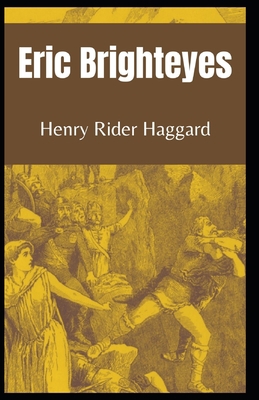 Eric Brighteyes: Henry Rider Haggard (Adventure... B08ZBMQZZZ Book Cover