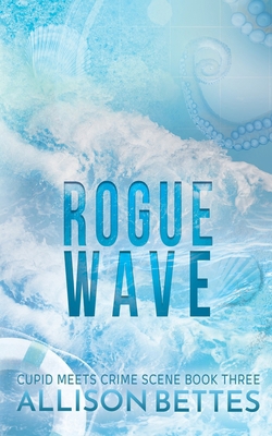 Rogue Wave B0HHBV8DCT Book Cover