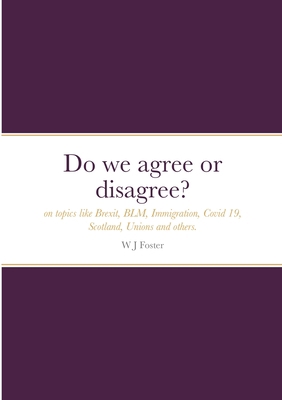 Do we agree or disagree? 1678183237 Book Cover
