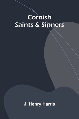 Cornish Saints & Sinners 9369870334 Book Cover
