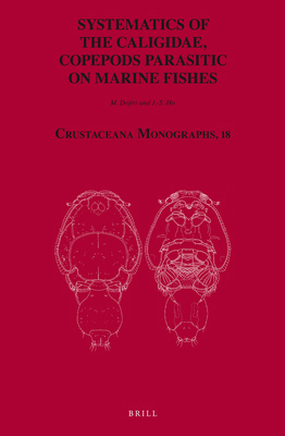 Systematics of the Caligidae, Copepods Parasiti... 9004204245 Book Cover