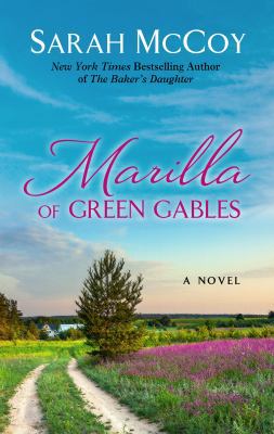 Marilla of Green Gables [Large Print] 1432856871 Book Cover