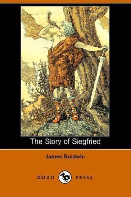 The Story of Siegfried 1406505129 Book Cover