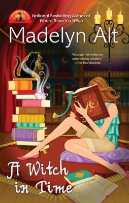 A Witch In Time (A Bewitching Mystery) 0425232611 Book Cover