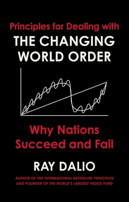 Principles for Dealing with the Changing World ... 1471196690 Book Cover