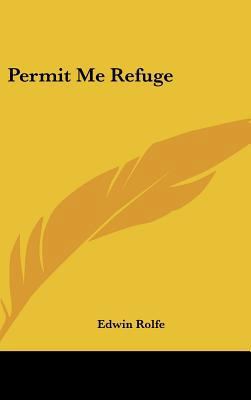 Permit Me Refuge 1104844133 Book Cover