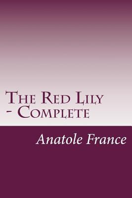 The Red Lily - Complete 1500142174 Book Cover