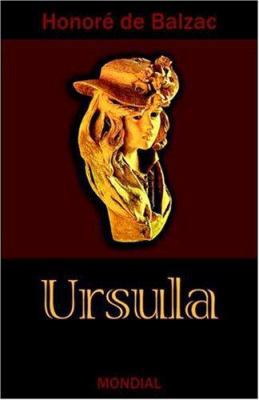 Ursula (Ursule Mirouet) 1595690530 Book Cover