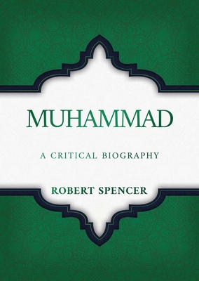 Muhammad: A Critical Biography B0CZJRBBPK Book Cover