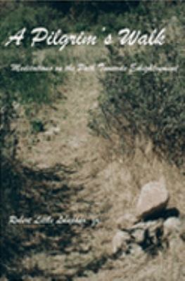 A Pilgrim's Walk 1411699564 Book Cover