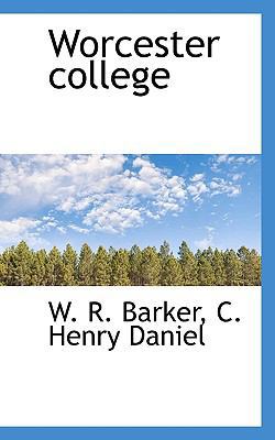 Worcester College 1117381900 Book Cover