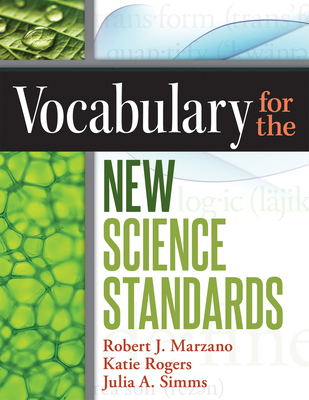 Vocabulary for the New Science Standards 0991374894 Book Cover