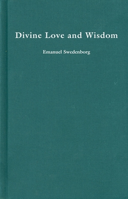 Divine Love and Wisdom: Volume 24 087785274X Book Cover