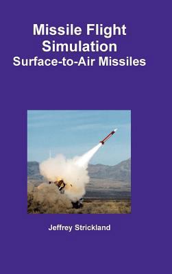 Missile Flight Simulation 0557885531 Book Cover