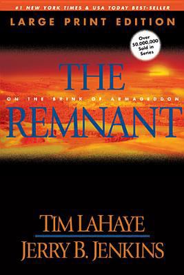 The Remnant (Large Print: On the Brink of Armag... [Large Print] 0842365591 Book Cover