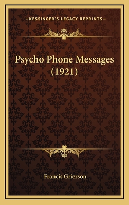 Psycho Phone Messages (1921) 1169042120 Book Cover