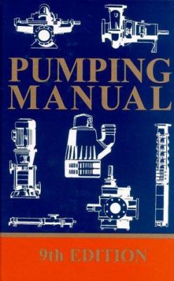 Pumping Manual, Ninth Edition 1856172155 Book Cover
