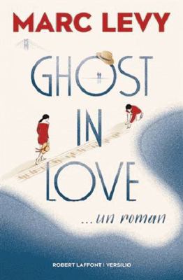 Ghost in Love (French Edition) [French] 2221157877 Book Cover