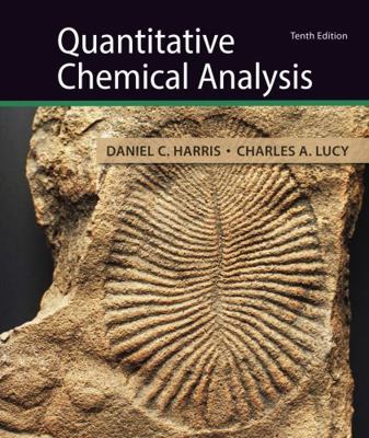Quantitative Chemical Analysis 1319164307 Book Cover