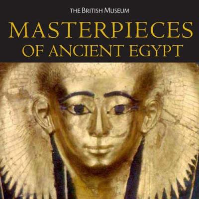 Masterpieces of Ancient Egypt (Hardback) /anglais 0714119725 Book Cover