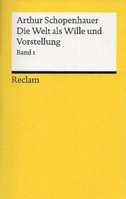 Die Welt als Wille und Vorstellung I. [German] 3150027616 Book Cover