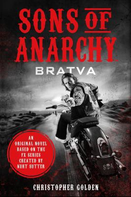 Sons of Anarchy: Bratva 1250076951 Book Cover