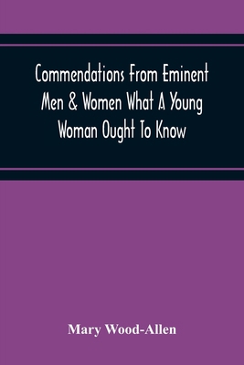 Commendations From Eminent Men & Women What A Y... 9354219047 Book Cover