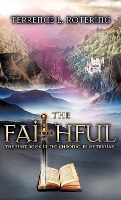 The Faithful 1612150489 Book Cover